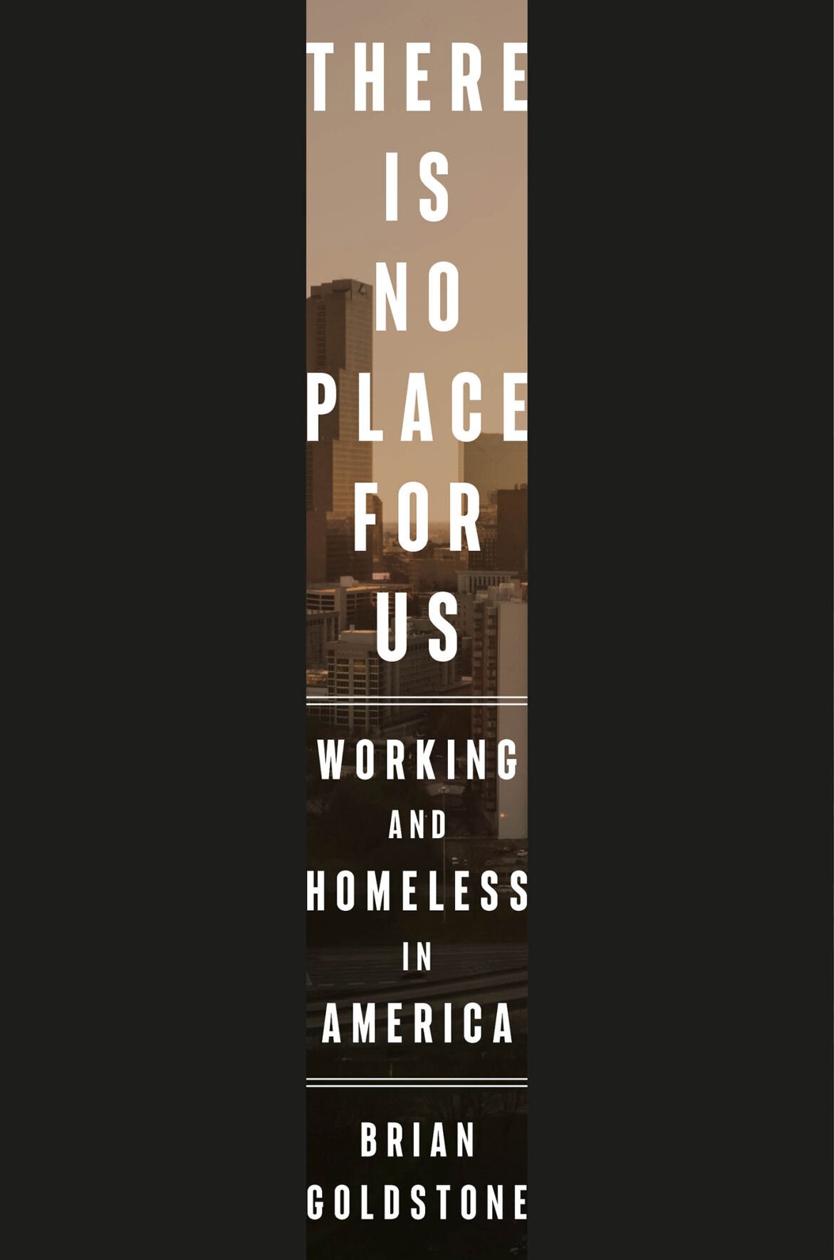 BOOK REVIEW: ‘There Is No Place For Us’ shines light on a homeless population often ignored