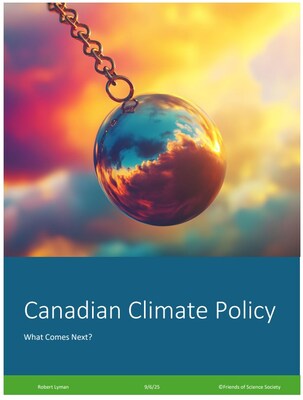 Unrealistic Canadian Climate Policy Bogs Down Economy says Friends of Science Society Report
